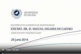 Investidura como Doctor "Honoris Causa" de D. Miguel Delibes de Castro por la Facultad de Ciencias de la Universidad de Málaga. Rectorado. Junio de 2014